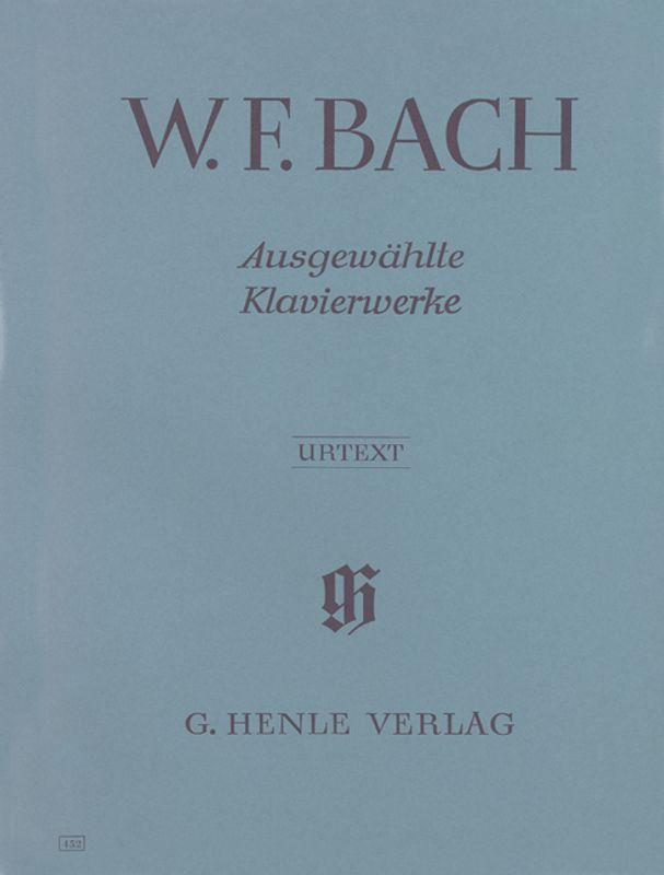 Wilhelm Friedemann Bach - Ausgewählte Klavierwerke