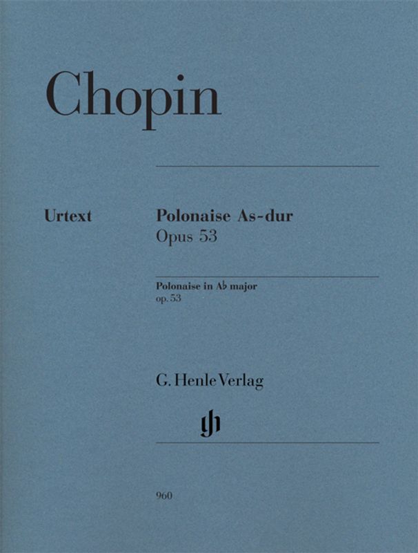 Frédéric Chopin - Polonaise In A Flat Op.53 - Henle Urtext
