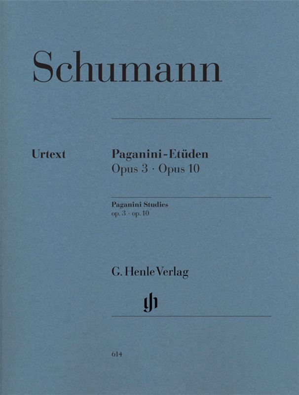 Robert Schumann - Paganini-Studies Op. 3 And Op. 10