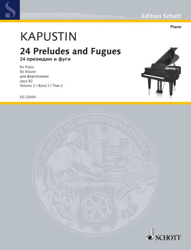 Nikolai Kapustin - Twenty-Four Preludes and Fugues op. 82 Band 2