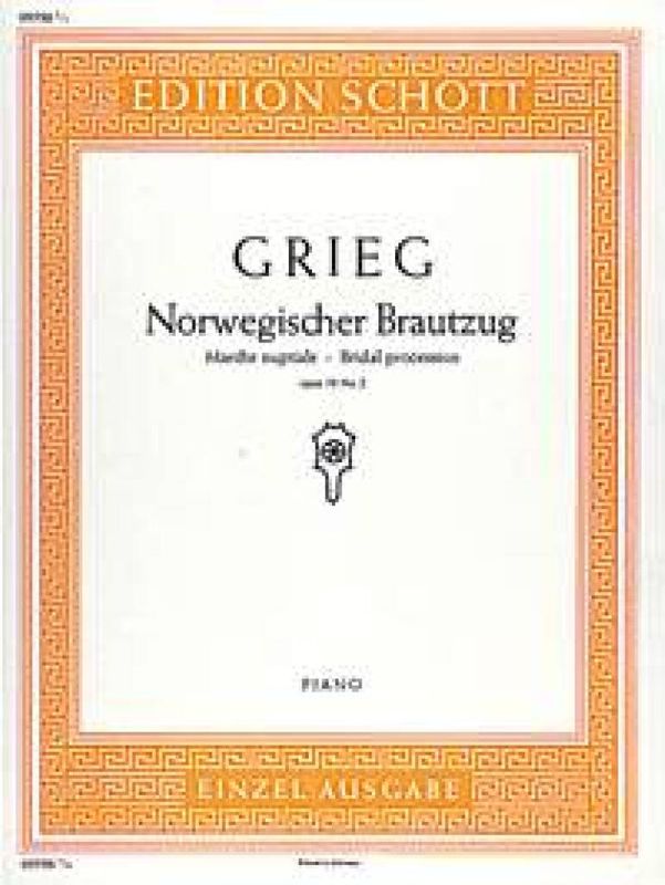 Edvard Grieg - Norwegischer Brautzug Opus 19/2
