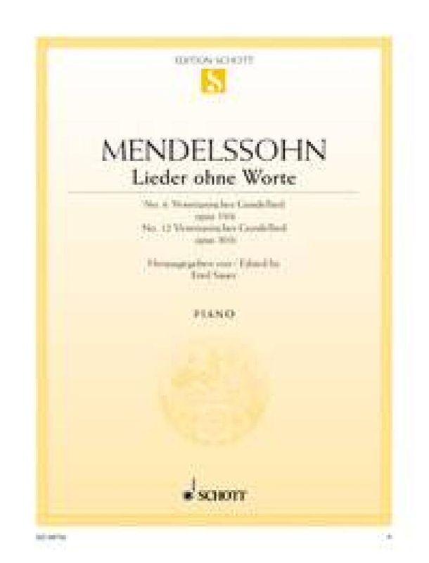 Felix Mendelssohn Bartholdy - Lieder Ohne Worte Opus 19/6 & Opus