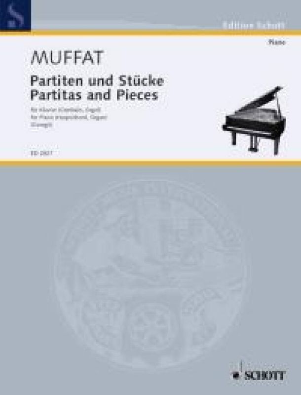 Gottlieb Muffat - Partiten und Stücke