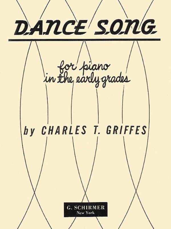 Charles Tomlinson Griffes - Dance Song