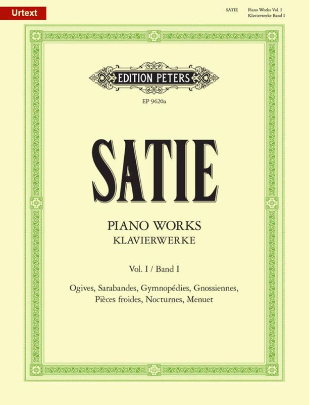 Erik Satie - Piano Works - Volume 1