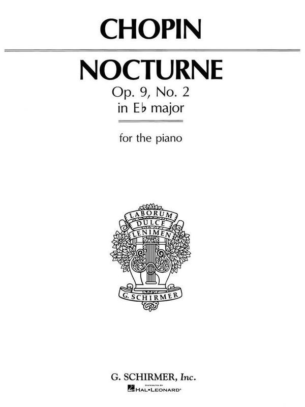 Frédéric Chopin - Nocturne, Op. 9, No. 2 in Eb Major