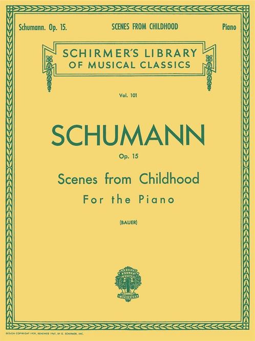 Hovedbilde Robert Schumann - Scenes from Childhood, Op. 15 (Kinderszenen)