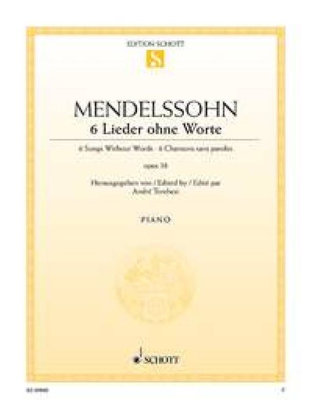 Felix Mendelssohn Bartholdy - 6 Songs without Words op. 38