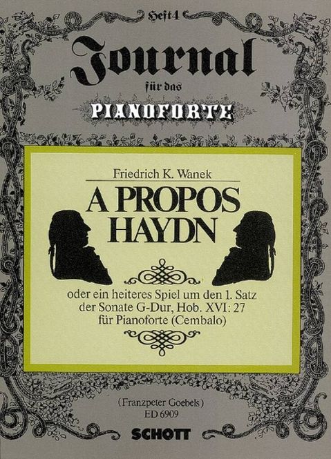 Hovedbilde Friedrich K. Wanek - A propos Haydn Hob. XVI: 27