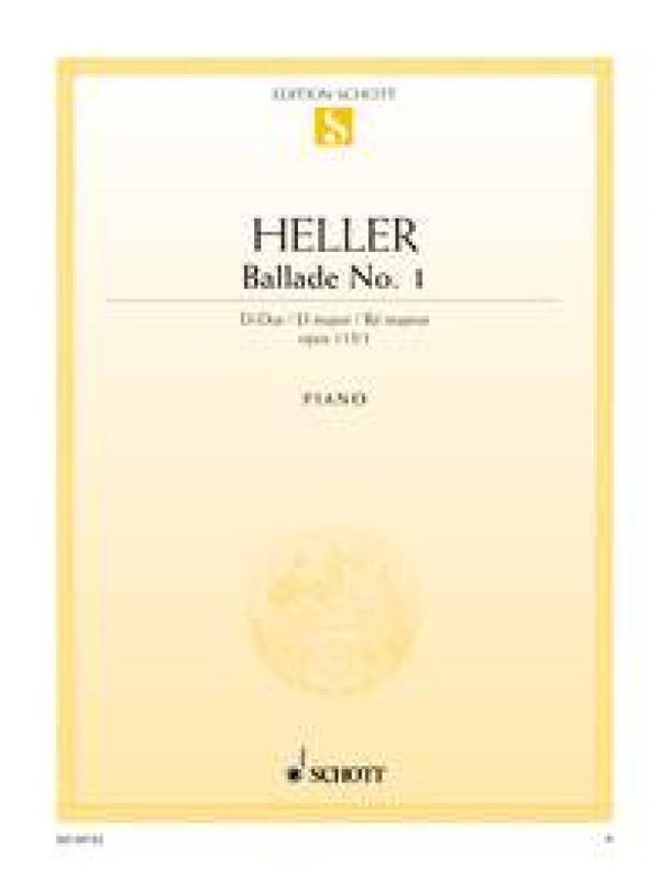 Stephen Heller - Ballade No. 1 D-Dur op. 115