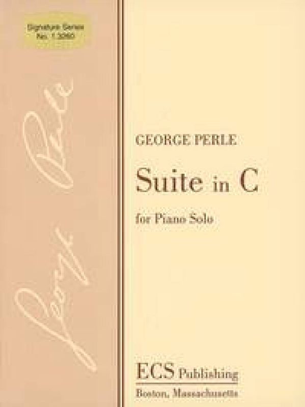 George Perle - Suite in C