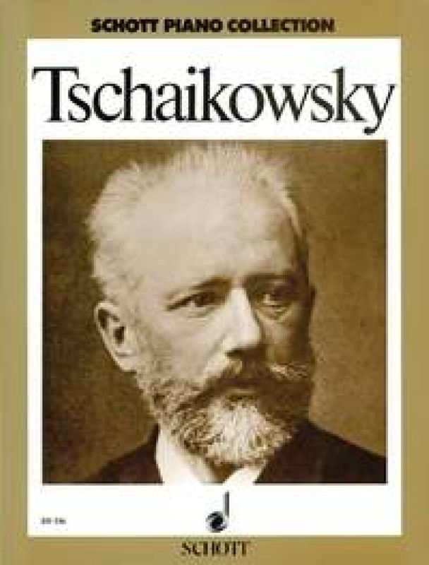 Pyotr Ilyich Tchaikovsky - Ausgewahlte Werke