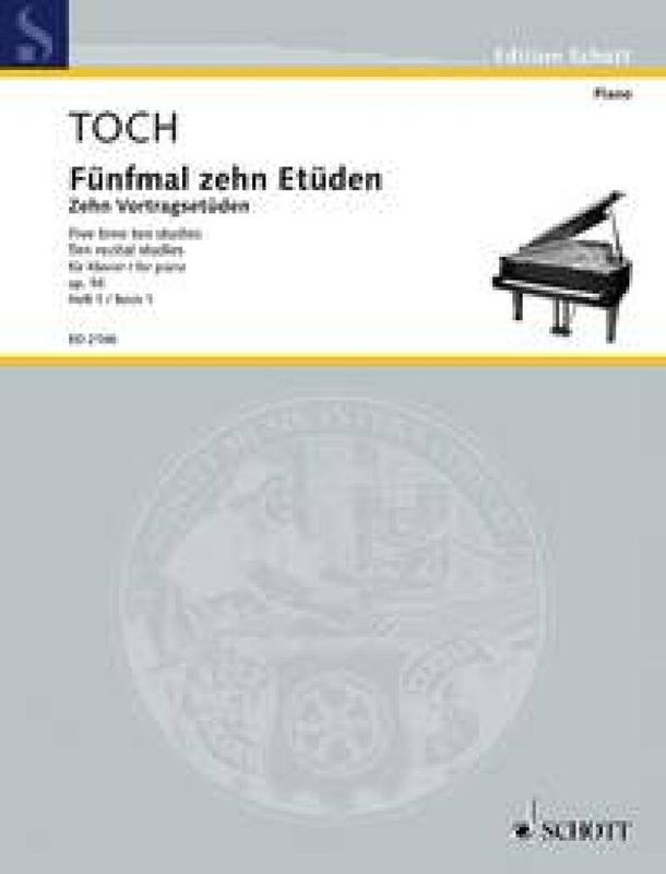 Ernst Toch - 10 Vortrags-Etuden op. 56