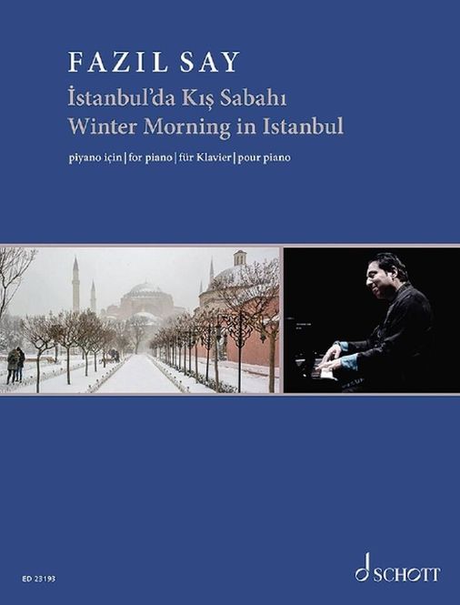 Hovedbilde Fazil Say - Winter Morning in Istanbul op. 51c