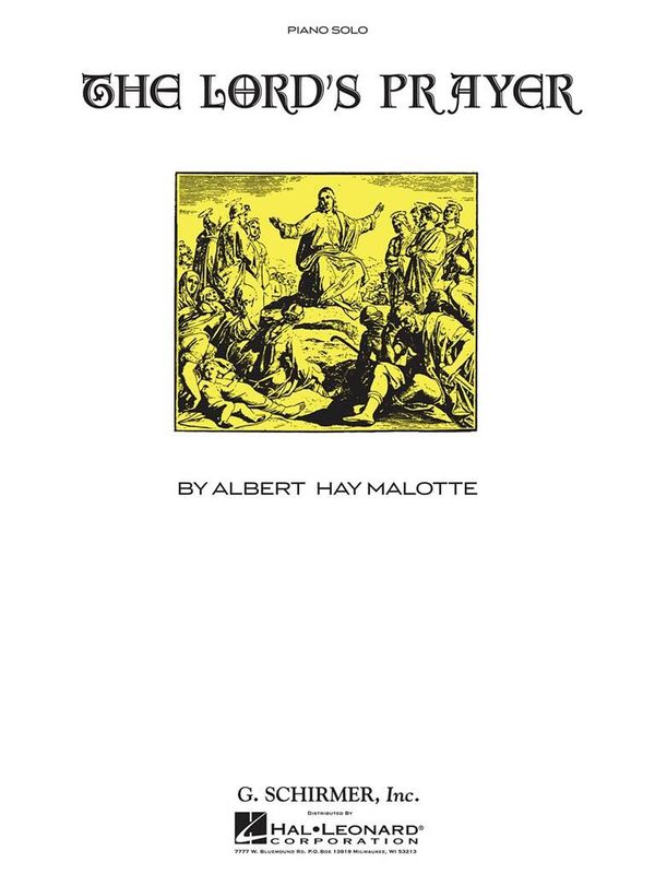 Albert Hay Malotte - Lord's Prayer - Piano Solo