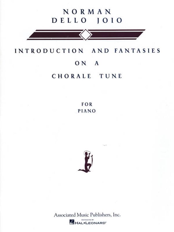 Norman Dello Joio - Introduction and Fantasies on a Chorale Tune