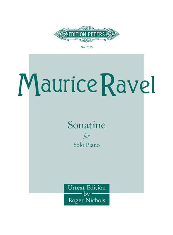 Maurice Ravel - Sonatine For Piano