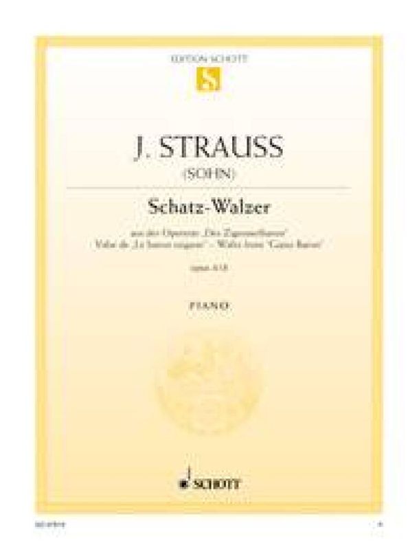 Johann Strauss Jr. - Schatz Walzer Opus 418