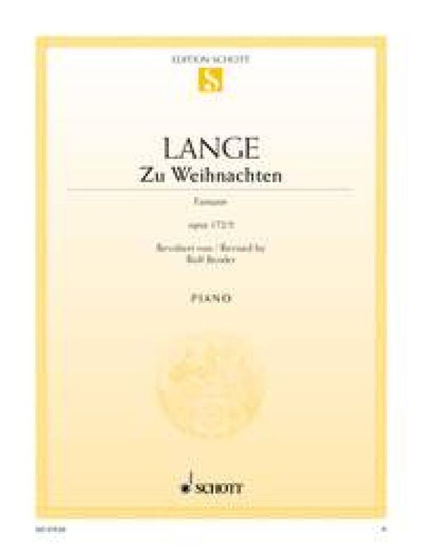 Gustav Lange - Zu Weihnachten Opus 172/5