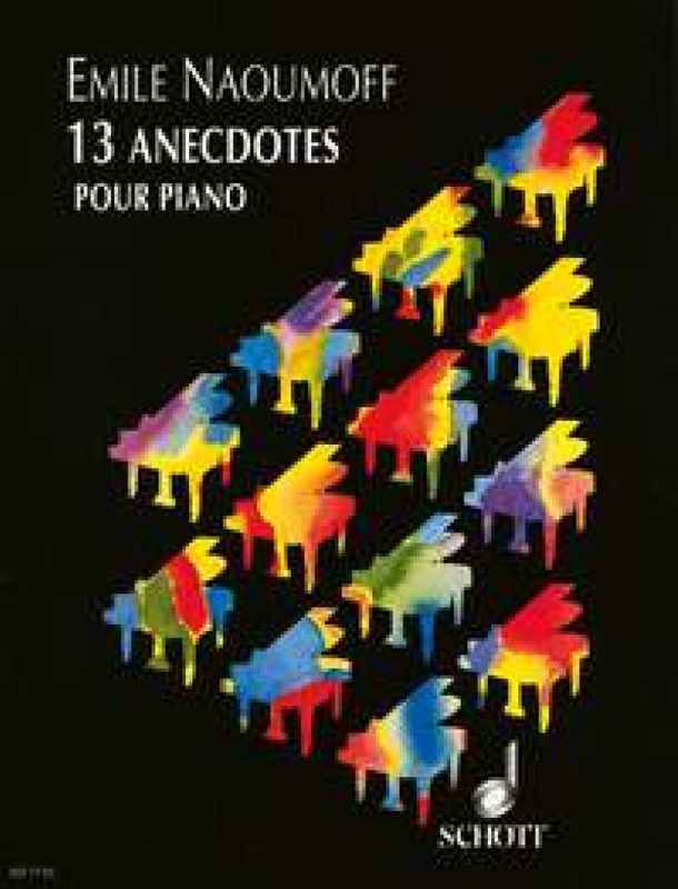 Emile Naoumoff - 13 Anecdotes