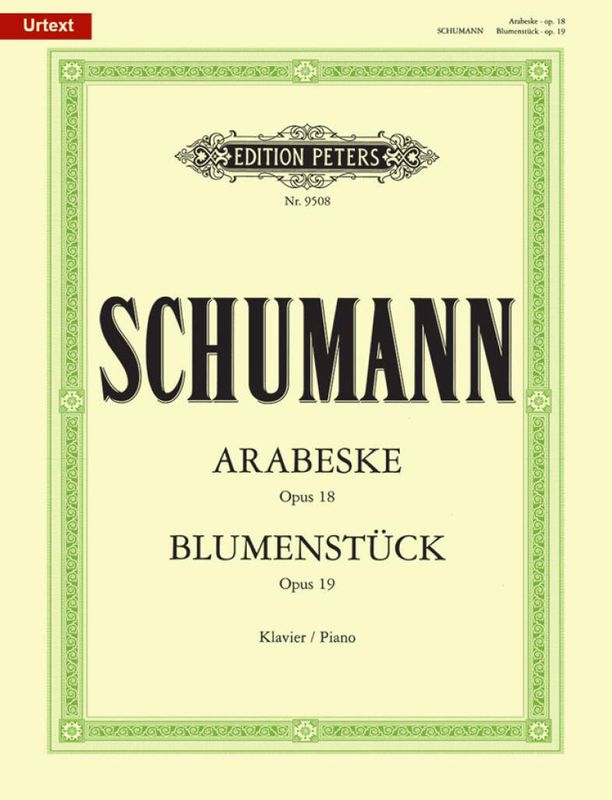 Robert Schumann - Arabeske Op.18 & Blumenstuck