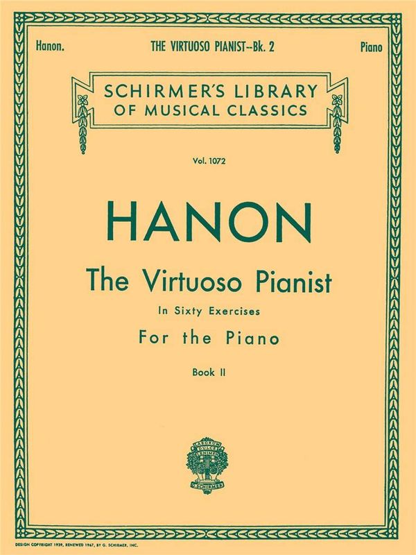 Charles-Louis Hanon - Virtuoso Pianist in 60 Exercises - Book 2