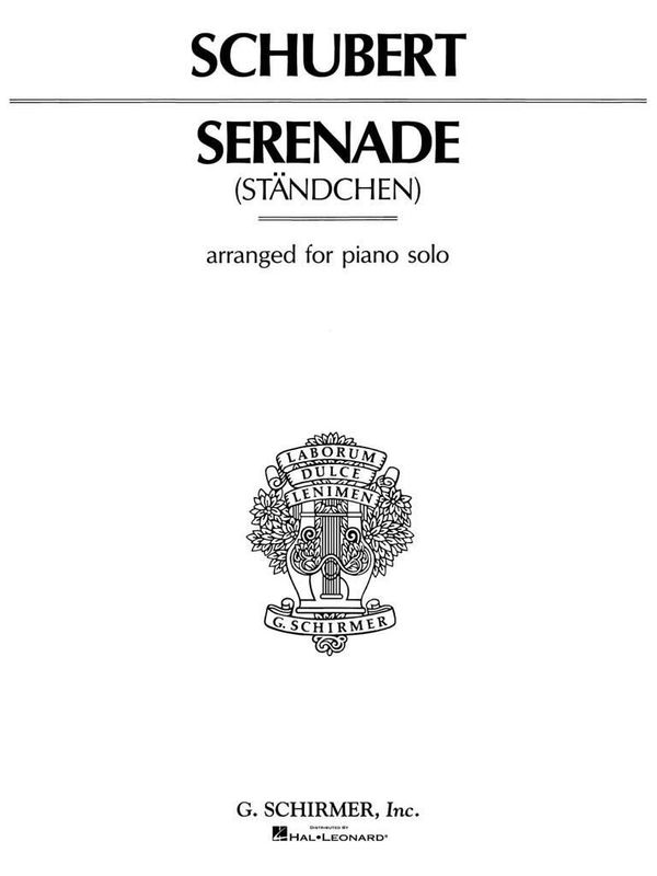 Franz Schubert - Ständchen (Serenade)