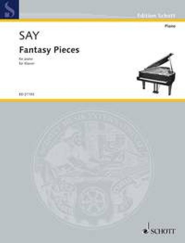 Fazil Say - Fantasy Pieces op. 2