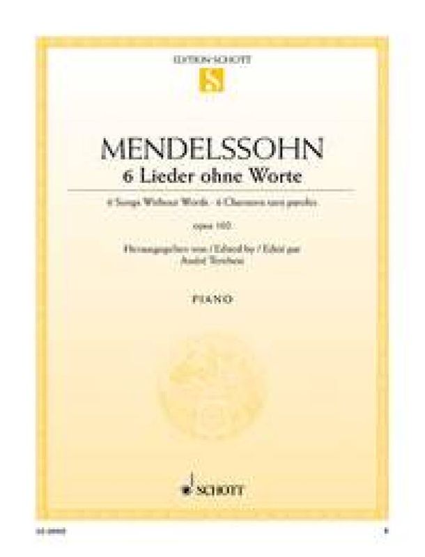 Felix Mendelssohn Bartholdy - 6 Lieder ohne Worte op. 102