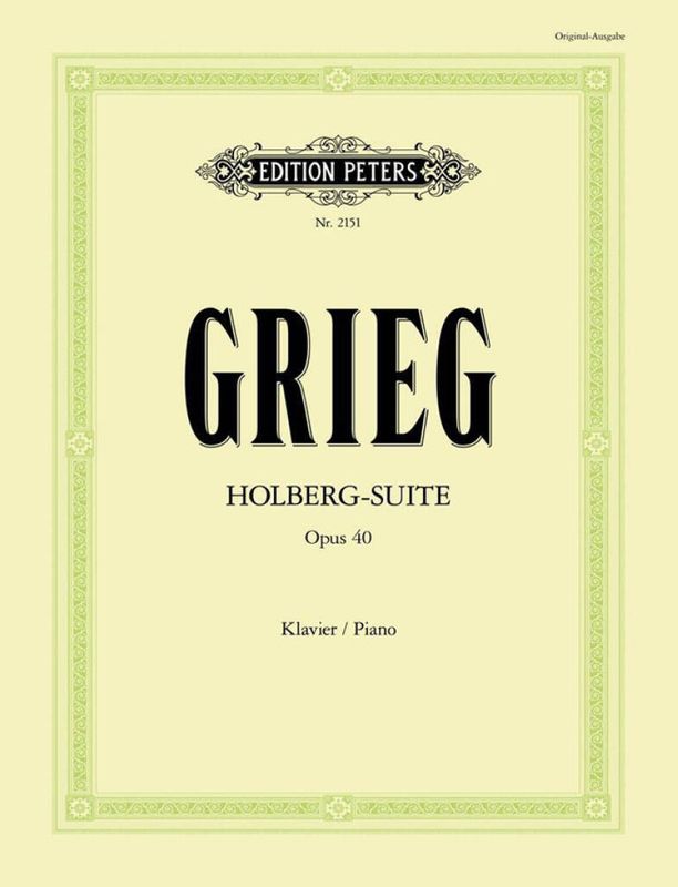 Edvard Grieg - Holberg Suite Op. 40