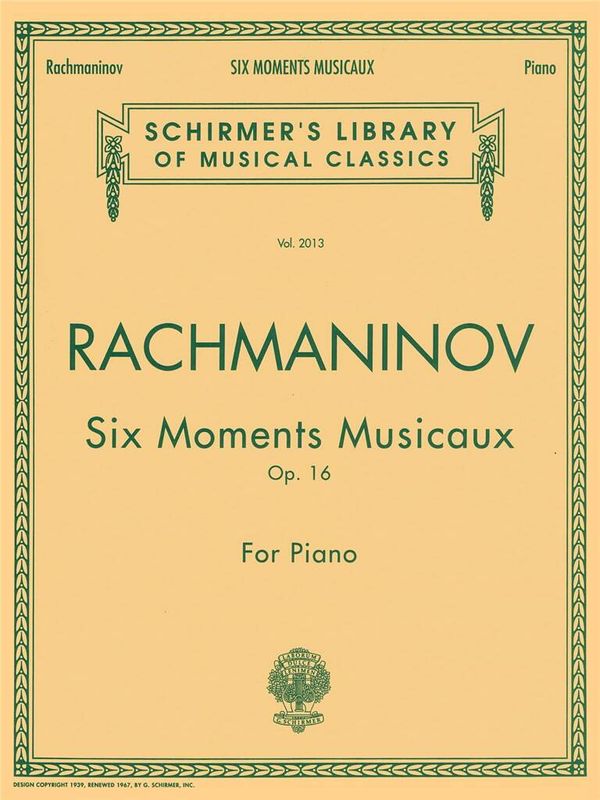 Sergei Rachmaninov - 6 Moments Musicaux, Op. 16
