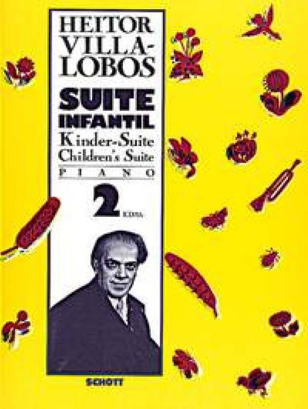 Heitor Villa-Lobos - Suite Infantil 2