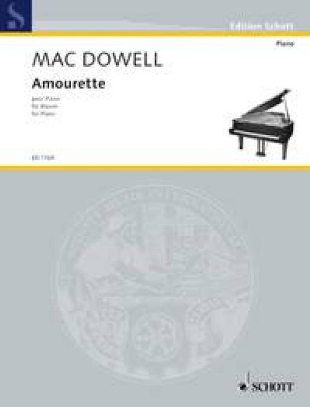 Edward MacDowell - Amourette