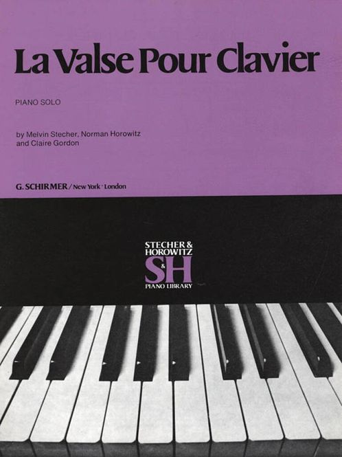 Hovedbilde Melvin Stecher & Norman Horowitz - La Valse pour Clavier
