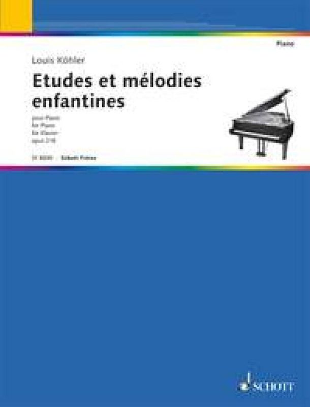 Louis Köhler - Exercises and Melodies for Children op. 218