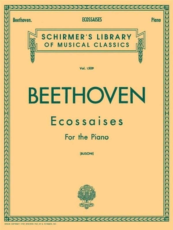 Ludwig van Beethoven - Ecossaises For The Piano