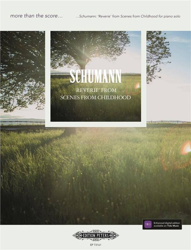 Robert Schumann - Schumann: Reverie from Scenes from Childhood