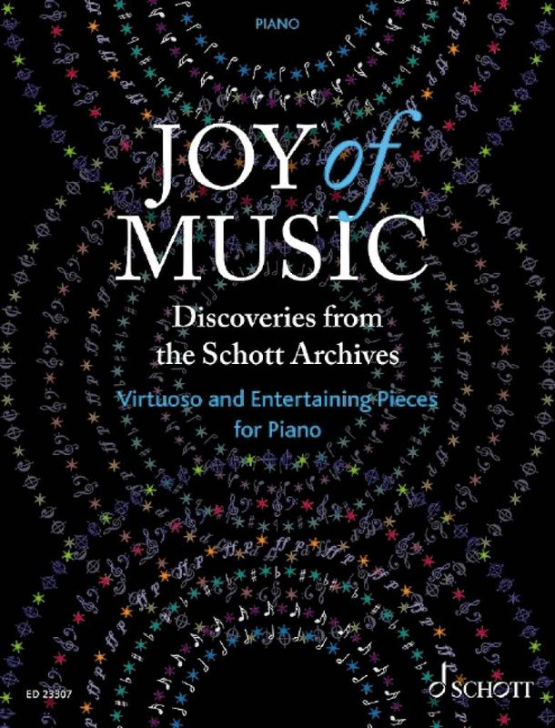 Joy of Music -Discoveries from the Schott Archives