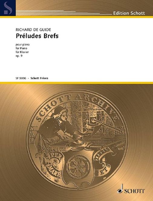 Hovedbilde Richard de Guide - Preludes Brefs op. 9
