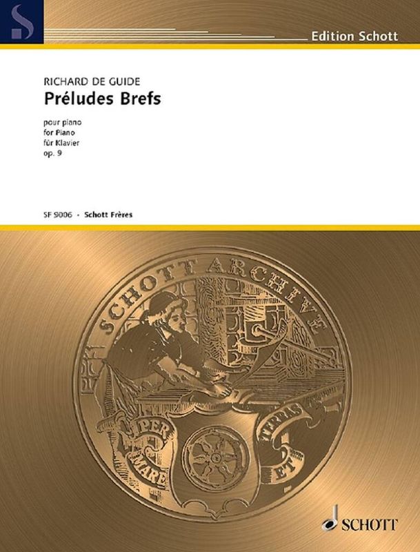 Richard de Guide - Preludes Brefs op. 9