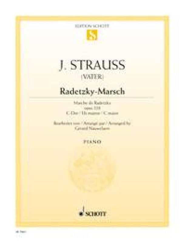 Johann Strauss Sr. - Marche de Radetzky C major op. 228