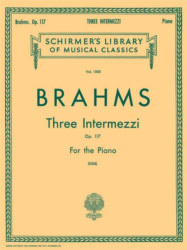 Johannes Brahms - 3 Intermezzi, Op. 117