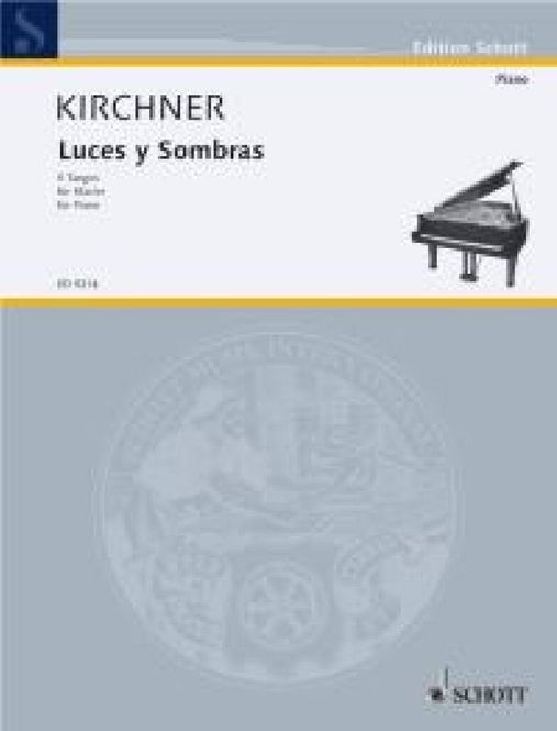 Hovedbilde Volker David Kirchner - Luces and Sombras