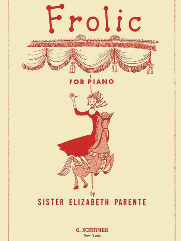 Sr. Elizabeth Parente - Frolic