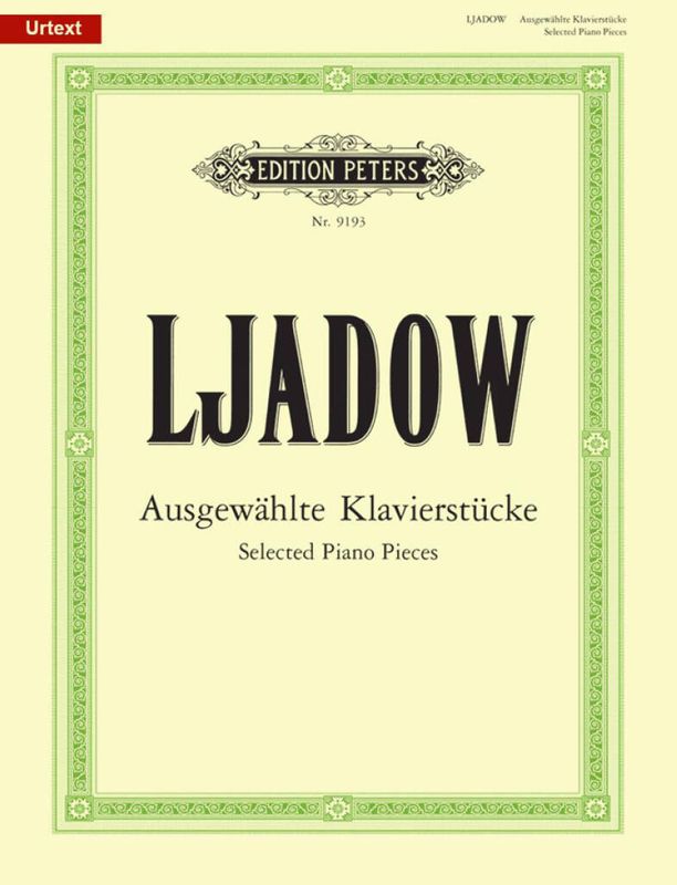  Ljadow - Ausgewahlte Klavierstucke