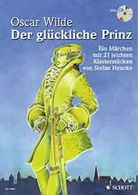 Hovedbilde Stefan Heucke - Der gluckliche Prinz op. 28