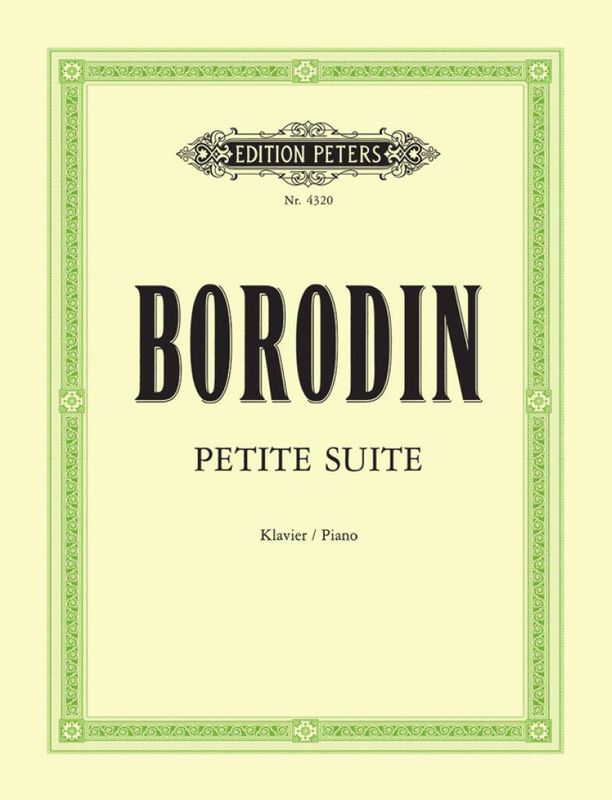 Alexander Porfiryevich Borodin - Petite Suite