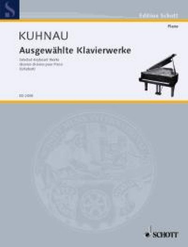 Johann Kuhnau - Ausgewahlte Klavierwerke