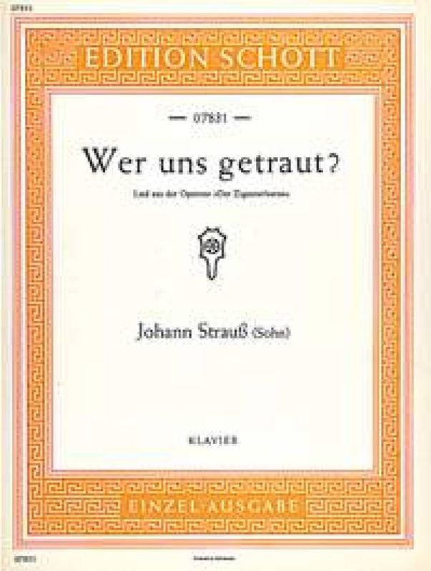 Johann Strauss Jr. - Der Zigeunerbaron