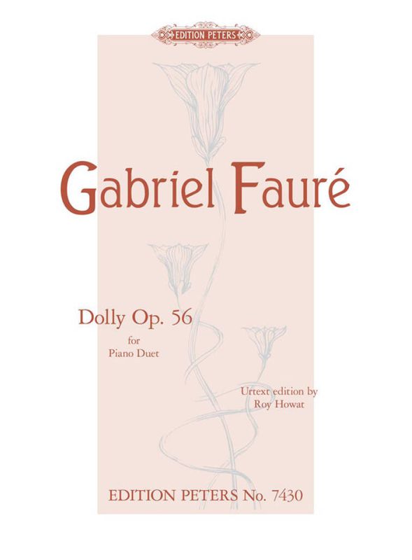Gabriel Fauré - Dolly Op.56